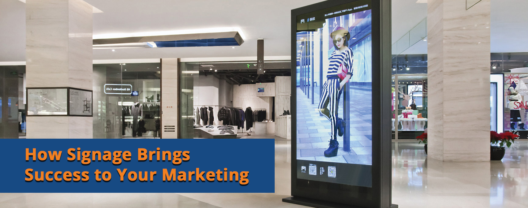 How Signage Brings Success to Your Marketing